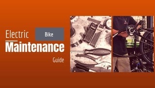 Electric Bike Maintenance guide Electric Bike Maintenance guide