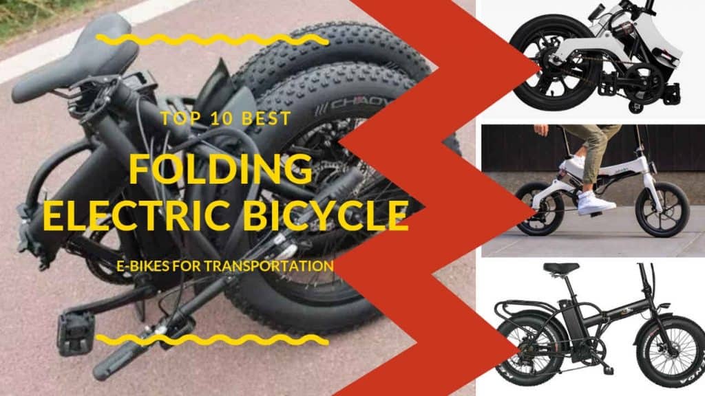 Top 10 Best Folding Electric Bicycle For Commuters