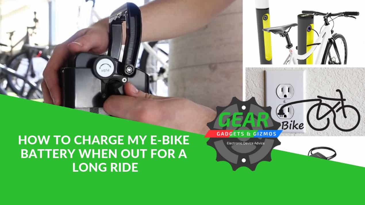 How To Charge My E Bike Battery When Out For A Long Ride